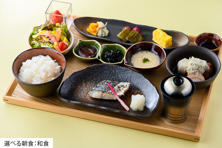 富山エクセルホテル東急・選べる朝食・和食